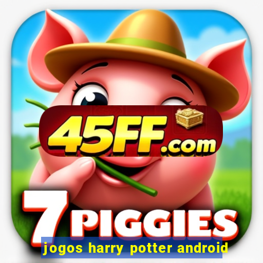 jogos harry potter android